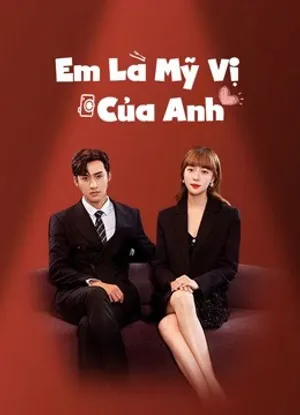 Em là mỹ vị của anh