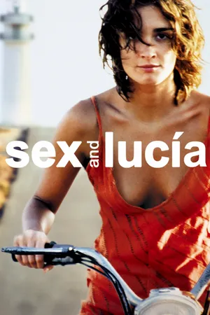 Sex and lucía